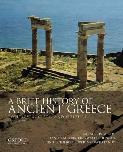 A Brief History of Ancient Greece 3rd edition 9780199981557 by Pomeroy, Sarah B.