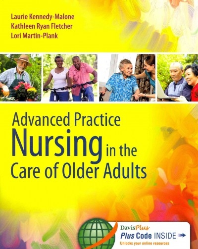 Advanced Practice Nursing in the Care of Older Adults
