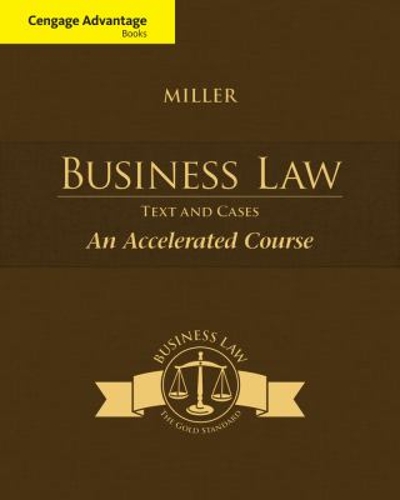 Cengage Advantage Books: Business Law 13th edition 9781285770192 by Miller, Roger LeRoy