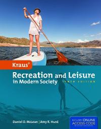 Chapter 4 Solutions Kraus Recreation And Leisure In Modern Society 10th Edition Chegg 