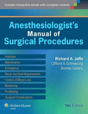 Anesthesiologist's Manual of Surgical Procedures 5th edition | Rent