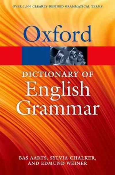 The Oxford Dictionary of English Grammar 2nd edition 9780199658237 by Aarts, Bas