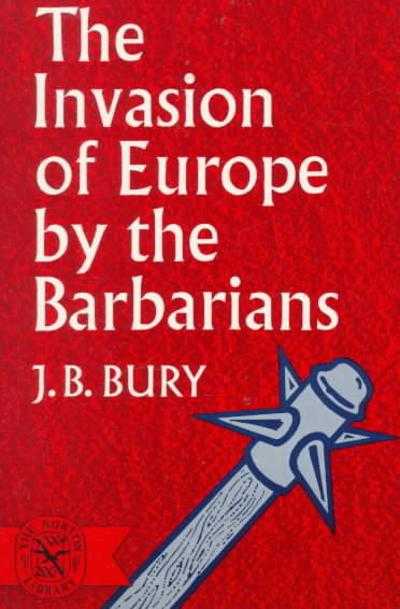 The Invasion of Europe by the Barbarians