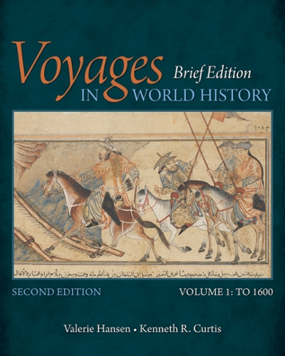 Voyages in World History 2nd edition 9781305088818 by Hansen, Valerie