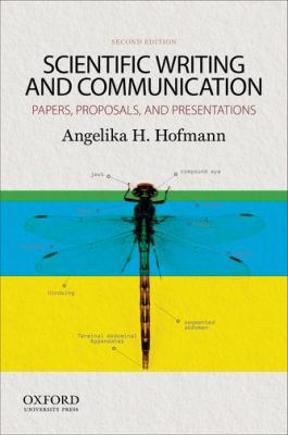scientific writing and communication papers proposals and scientific writing