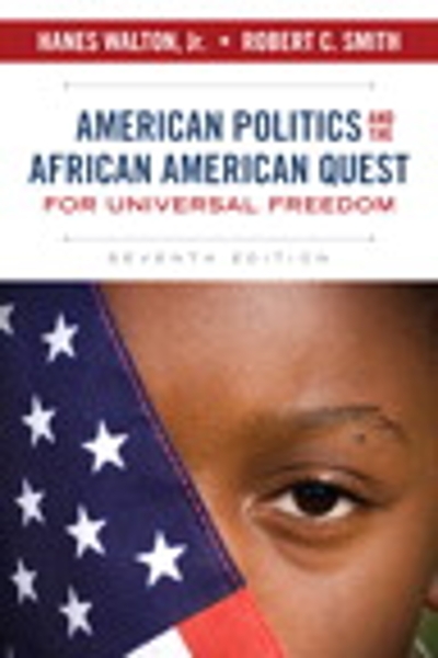 American Politics and the African American Quest for Universal Freedom