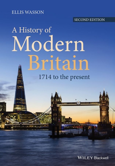 A History of Modern Britain 2nd edition 9781118869017 by Wasson, Ellis