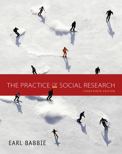 The Practice of Social Research 14th edition 9781305104945 by Babbie, Earl R.