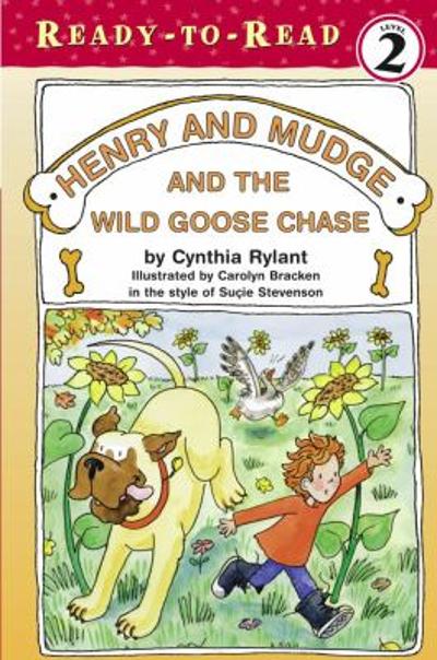 Henry and Mudge and the Wild Goose Chase
