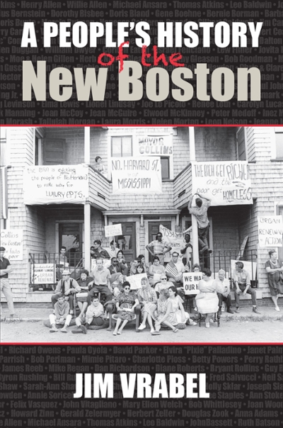 A People's History of the New Boston 9781625340764 by Vrabel, Jim