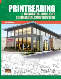 Printreading For Residential And Light Mercial Construction 6th Edition Textbook Solutions Chegg 