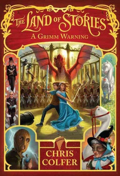 The Land of Stories: a Grimm Warning 9780316406819 by Colfer, Chris