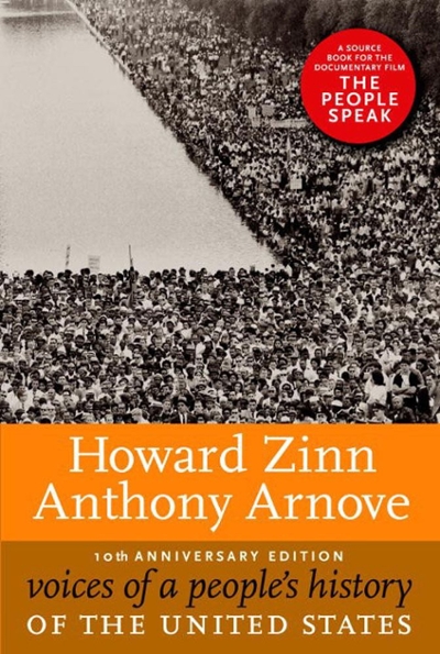 Voices of a People's History of the United States, 10th Anniversary Edition 10th edition 9781609805920 by Zinn, Howard