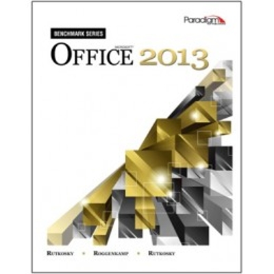 Microsoft Office 2013 with Data Files DVD (Benchmark Series)