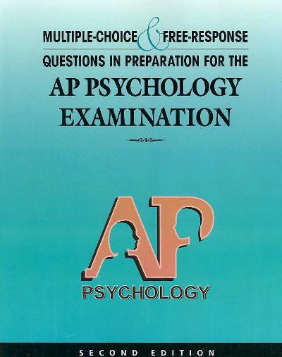 Multiple-Choice and Free-Response Questions in Preparation for the AP Psychology Examination 2nd Edition 2nd edition 9780978719920 by Sullivan, Michael