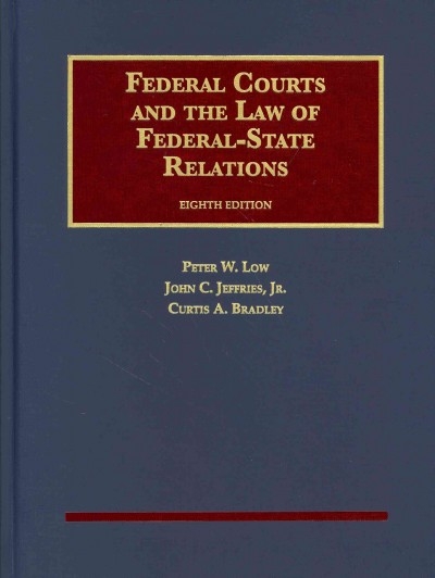 Federal Courts and the Law of Federal-State Relations