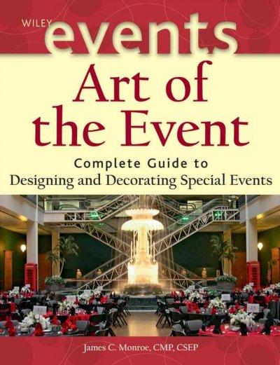 Art of the Event 1st edition 9780471426868 by Monroe, James C.