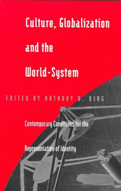 Culture, Globalization and the World-System
