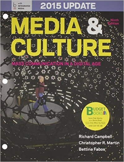 Loose-leaf Version for Media & Culture with 2015 Update 9th edition 9781457679636 by Campbell, Richard