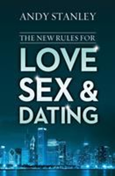 The New Rules for Love, Sex, and Dating