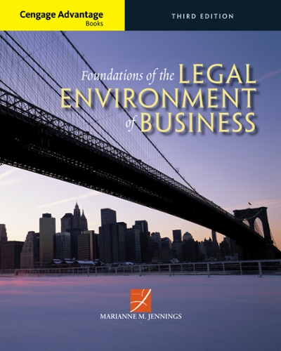 Cengage Advantage Books: Foundations of the Legal Environment of Business 3rd edition 9781305117457 by Jennings, Marianne M.