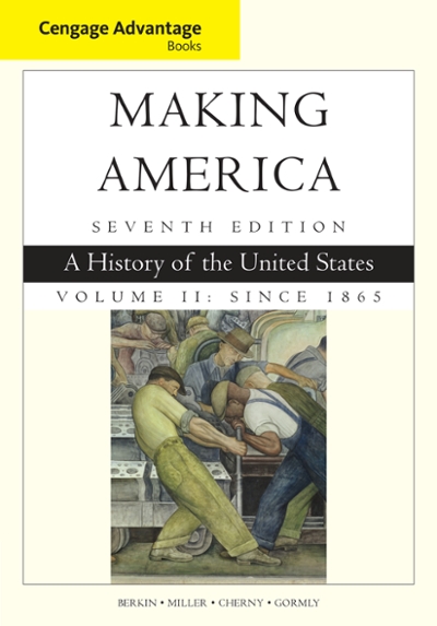 Cengage Advantage Books: Making America 7th edition 9781305251434 by Berkin, Carol