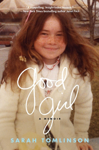 Good Girl 9781476748962 by Tomlinson, Sarah