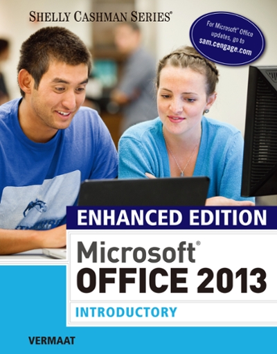 Enhanced Microsoft Office 2013 1st edition 9781305408982 by Vermaat, Misty E.