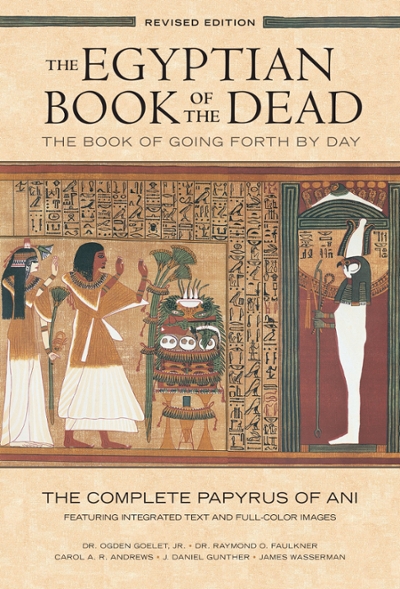 Egyptian Book of the Dead: the Book of Going Forth by Day