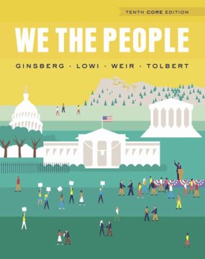 We the People 10th edition 9780393937046 by Ginsberg, Benjamin