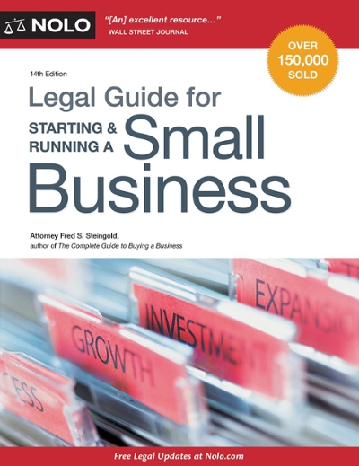 Legal Guide for Starting and Running a Small Business 14th edition 9781413321401 by Steingold, Fred S.