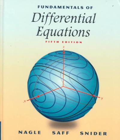 Fundamentals of Differential Equations 5th edition 9780201338683 by Nagle, Kent B.