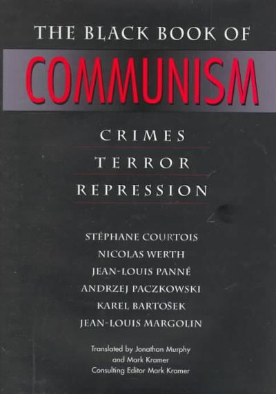 The Black Book of Communism 9780674076082 by Courtois, St?â??phane