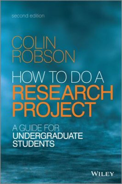 How to do a Research Project 2nd edition 9781118691328 by Robson, Colin