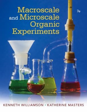Macroscale And Microscale Anic Experiments Rent 9781305577190 Chegg 