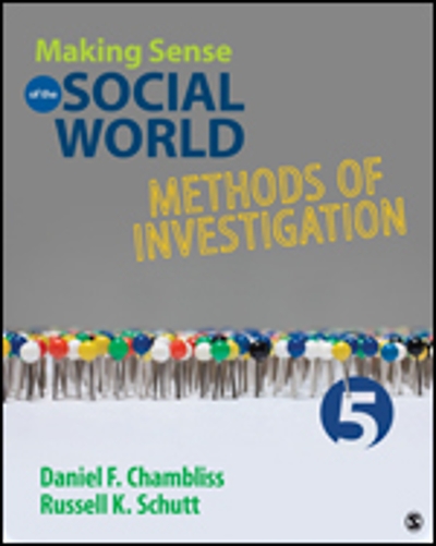 Making Sense of the Social World 5th edition 9781483380612 by Chambliss, Daniel F.
