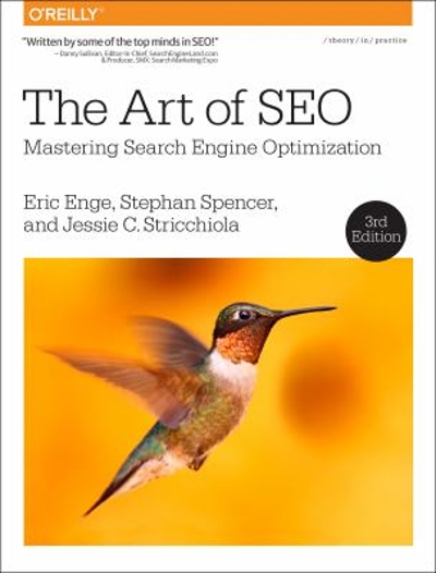 The Art of SEO 3rd edition 9781491948965 by Enge, Eric
