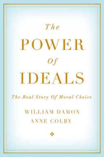 The Power of Ideals 9780199357741 by Damon, William