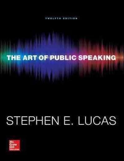 The Art of Public Speaking with Connect Access Card 12th edition 9781259545993 by Lucas, Stephen