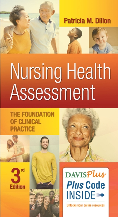 Nursing Health Assessment : The Foundation of Clinical Practice
