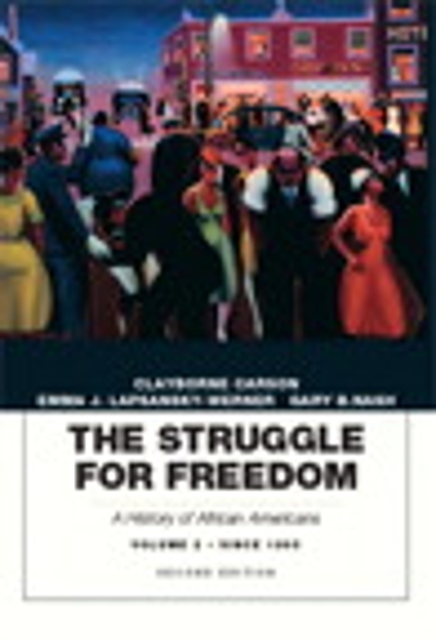 The Struggle for Freedom 2nd edition 9780134056777 by Carson, Clayborne