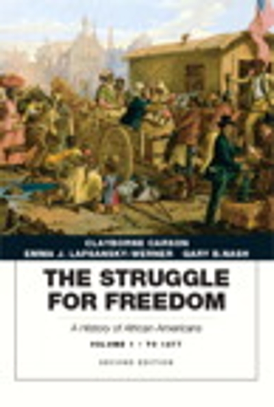 The Struggle for Freedom 2nd edition 9780134056760 by Carson, Clayborne