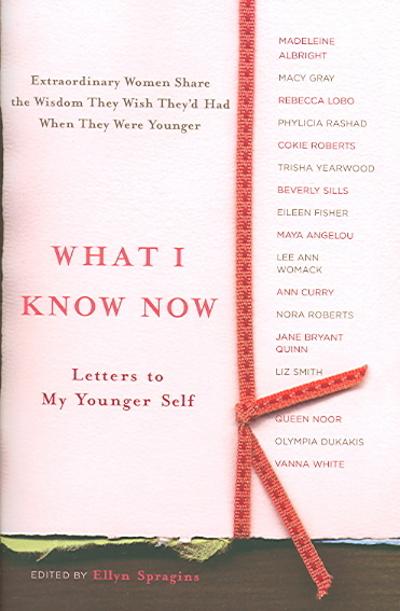 What I Know Now