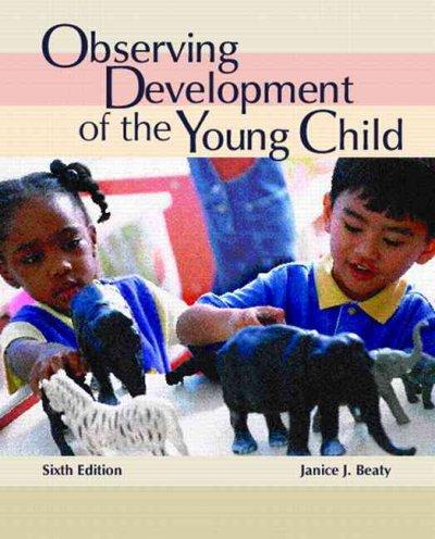 Observing Development of the Young Child