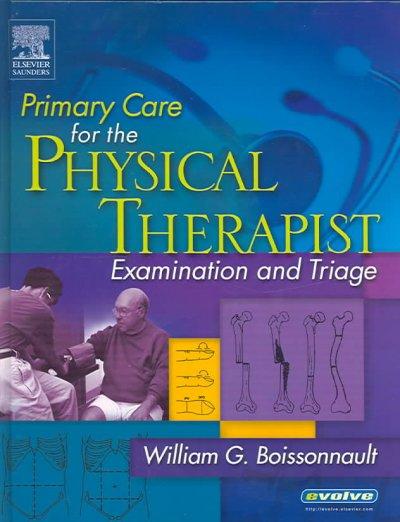 Primary Care for the Physical Therapist: Examination and Triage