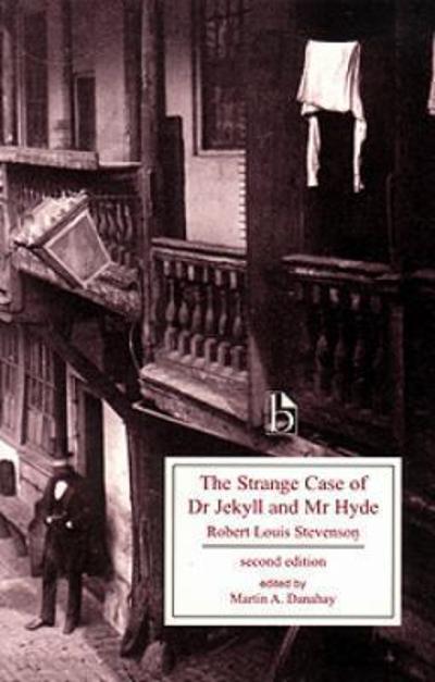 The Strange Case of Dr. Jekyll and Mr Hyde 2nd edition 9781551116556 by Stevenson, Robert Louis