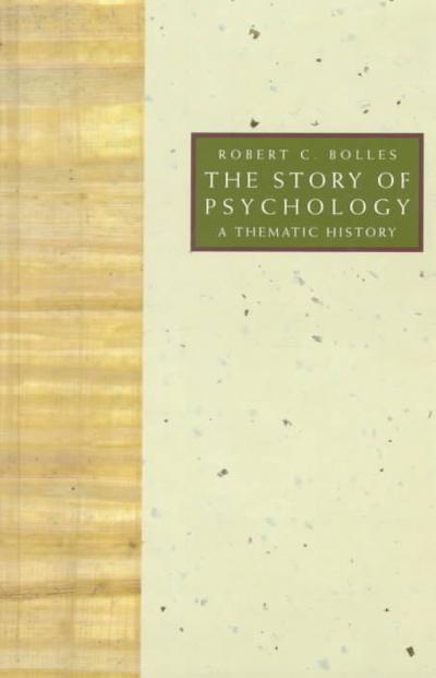 The Story of Psychology 1st edition 9780534196684 by Bolles, Robert C.