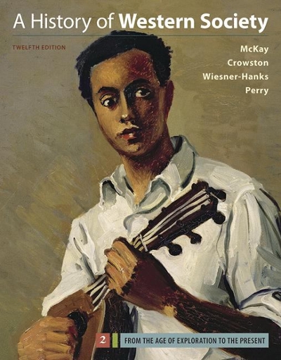 A History of Western Society, Volume 2 12th edition 9781319031039 by McKay, John P.