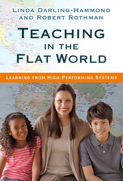 Teaching in the Flat World 9780807756478 by Darling-Hammond, Linda