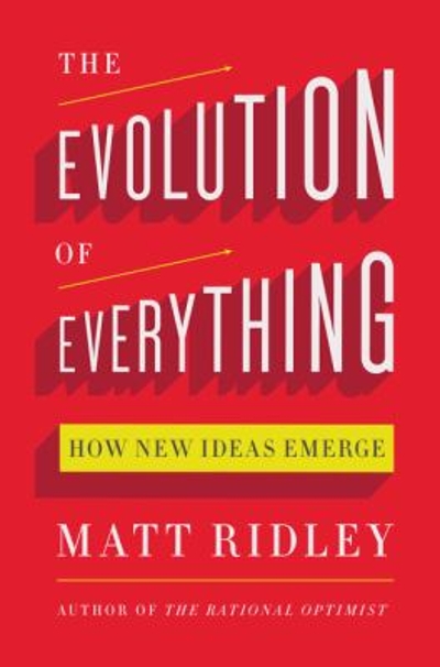 The Evolution of Everything 9780062296009 by Ridley, Matt